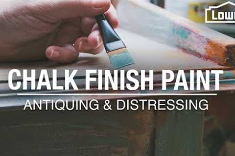 How to Use Chalk Finish Paint | Antiquing and Distressing Tips