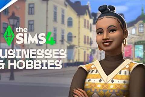 The Sims 4 - Businesses &amp; Hobbies Expansion Pack Reveal Trailer | PS5 &amp; PS4 Games