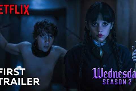 Wednesday Season 2 First Trailer | Netflix