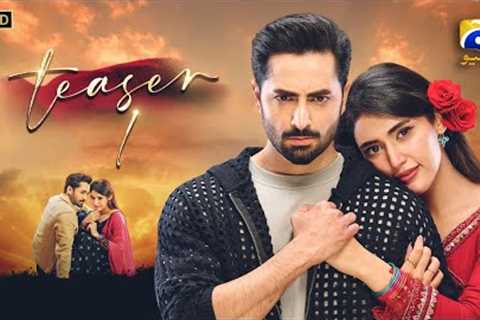 Coming Soon | Teaser 1 | Ft. Danish Taimoor, Sahar Hashmi | Har Pal Geo