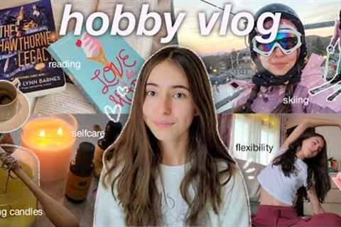 TRYING NEW HOBBIES 🍨💫 (making candles, reading, ski trip, &amp; more cozy activities)