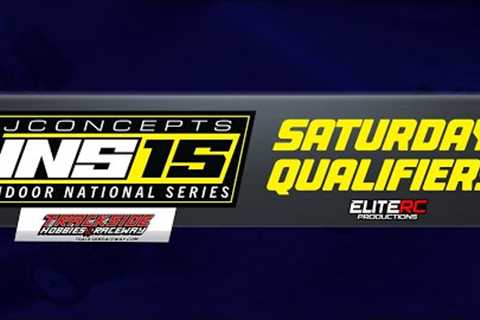 2025 JCONCEPTS INS15 | SATURDAY QUALIFIERS | TRACKSIDE HOBBIES &amp; RC RACEWAY