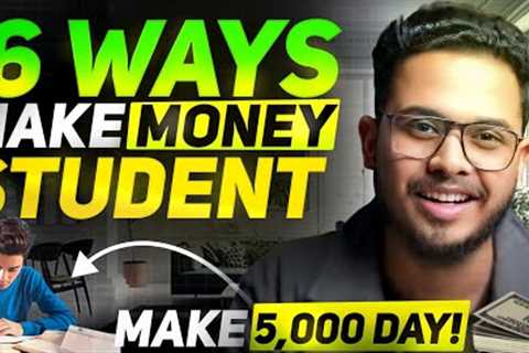 6 SECRET Ways to Make Money as Student 🔥| Make Online Money