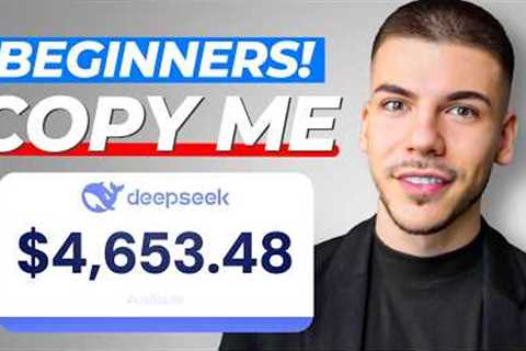 How to Earn $240/Hour with DeepSeek For FREE (Make Money Online 2025)