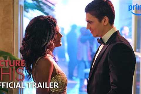 Picture This – Official Trailer | Prime Video