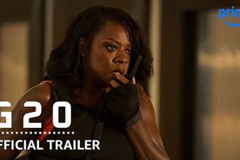 G20 - Official Trailer | Prime Video
