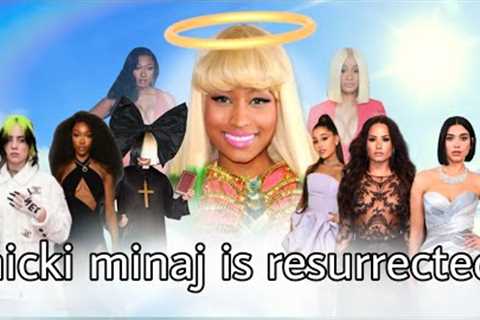 Nicki Minaj is resurrected
