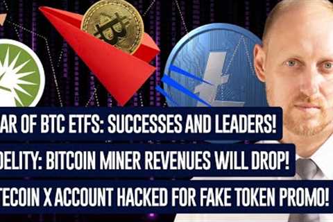 Bitcoin ETF Year, Warning for Miners, Litecoin Hack, New Hodler Trends