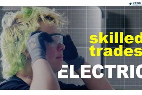 Pathways and Innovations - Skilled Trades Series - Electric