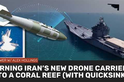 The US Air Force could sink Iran's drone carrier with ONE bomb