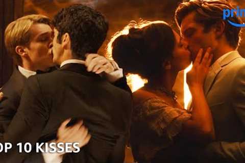 Top 10 Steamy Kiss Scenes | Prime Video