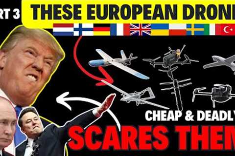 The Staggering Cost of Losing Europe's Arms Market Part 3 | Drones!