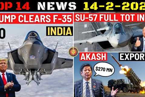 Indian Defence Updates : Trump Clears F-35 India,Su-57 Full Tech Transfer,Philippines Akash Order