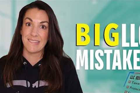 Don't Make These Six Common Mistakes in Your Single Member LLC!