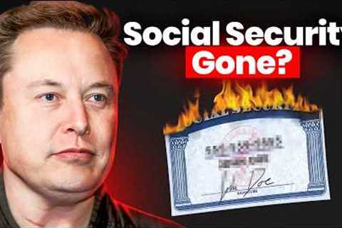 The Truth Revealed: Can Elon Musk and Trump ACTUALLY End Social Security?