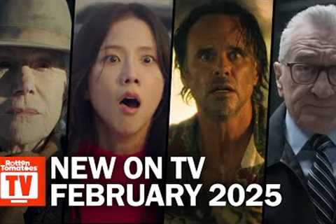 Top TV Shows Premiering in February 2025 | Rotten Tomatoes TV