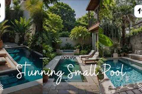 Small Backyard Pool Ideas 2025 🌊 140+ Stunning Small Pool Designs, Inground, DIY &amp; Budget..