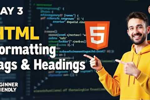 HTML Tutorial for Beginners | HTML Text Formatting & Headings (Day 03)