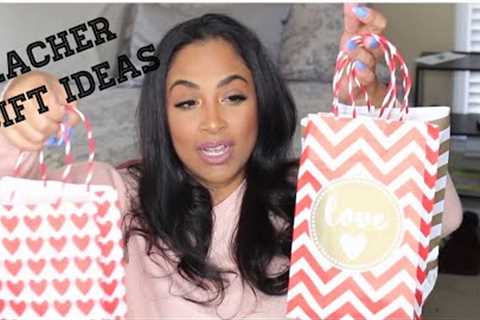 TEACHER GIFT IDEAS | VALENTINES DAY