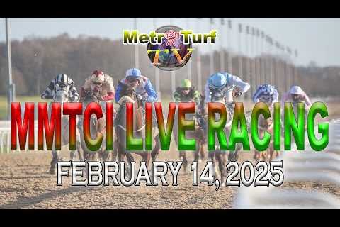 14 February 2025 | Philippines Horse Racing Live | Metro Manila Turf Club Inc.