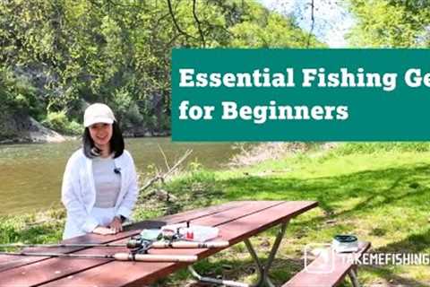 Essential Fishing Gear for Beginners