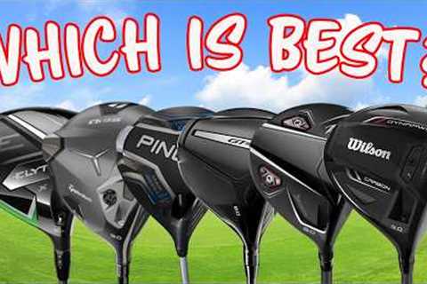 We Tried Every New Driver To See Which Is Best!