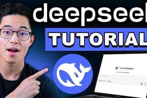 DeepSeek Tutorial: How to Use Deep Seek For Beginners 2025
