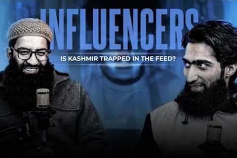 The 18+ : Unveiling Kashmir’s Social Media Influencers , Ep.4 | Dr. Shahzad Ahmed Parra | IWOS