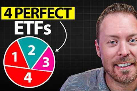 4 ETFs for the Perfect Portfolio
