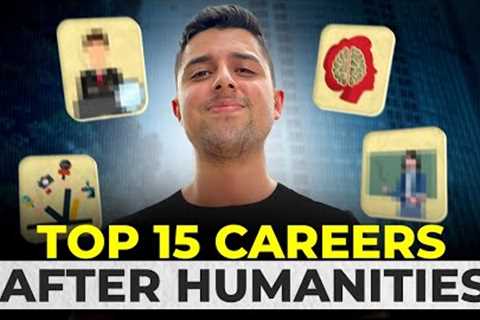 15 HIGHEST PAID career options after studying HUMANITIES | Future after ARTS