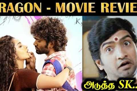 DRAGON - Movie Review | NON-SPOILER | Pradeep | R&amp;J 2.0