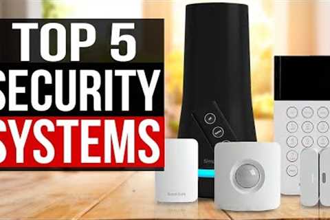 TOP 5: Best Home Security System 2024