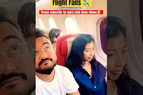 Travel Goals? More Like Travel Fails! ✈️ #shorts #trending #flight #plane #funny #happygoluckycouple