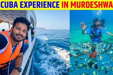 Scuba diving in MURDESHWAR amazing experience in Budget