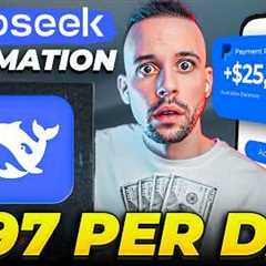 DeepSeek AI Automation To Earn $897/Day (Make Money Online 2025)