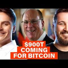 BLACKROCK'S GAME CHANGING BITCOIN REPORT Creates $900T of FOMO? | EP 1195