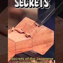 secrets of the Japanese carpentry culture,Wood working #hcarpenter