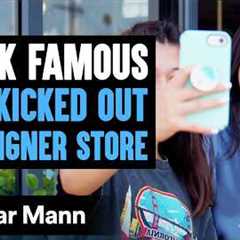 TikTok Famous Teen Kicked Out Of Designer Store, Owner Lives In Regret | Dhar Mann