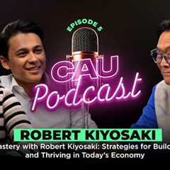 Financial Mastery with Robert Kiyosaki: Strategies for Building Wealth in Today’s Economy