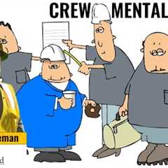 Good Foreman Training - Crew Mentality