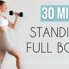 30 MIN ALL STANDING FULL BODY WORKOUT - With Dumbbells (Strength, No Jumping)