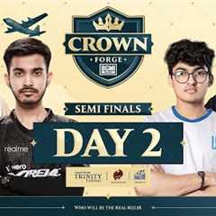 Crown Forge ~ Semi Final Day 2 | @JONATHANGAMINGYT @officialscoutop @goblinbgmi @TXsSPRAYGOD