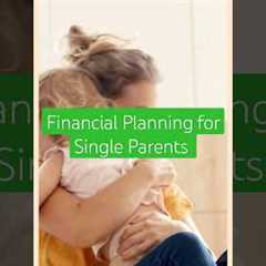 #Financial #Planning for #SingleParents