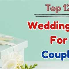 Top 12 Wedding Gifts for Couple | Best Gift Ideas For Couple | Marriage Gifts For Couple