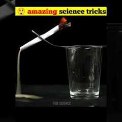 Amazing science tricks