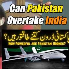 Indian Reaction to Can Pakistan Overtake India in Drone Technology in the Future?| Raula Pao