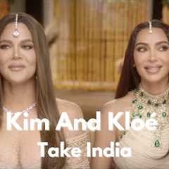 The Kardashians: Kim and Khloé Take India - Season 6 : Best Moments | Pop Culture