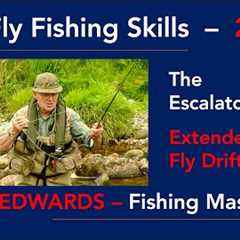 A Wet Fly Fishing Masterclass with Oliver Edwards  - 2 of 4 - The Escalator Technique