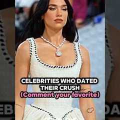 Celebrities who dated their crush #celebrity #celebrityshortvideo