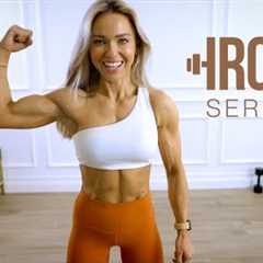 IRON Series 30 Min Superset Arms, Abs and Core Workout | 20